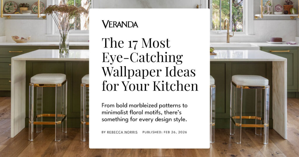 Veranda - The 17 Most Eye-Catching Wallpaper Ideas for Your Kitchen Veranda website feature that reads "The 17 Most Eye-Catching Wallpaper Ideas for Your Kitchen"